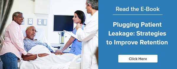 Patient Retention CTA - Strategies to plugging patient volume leakage